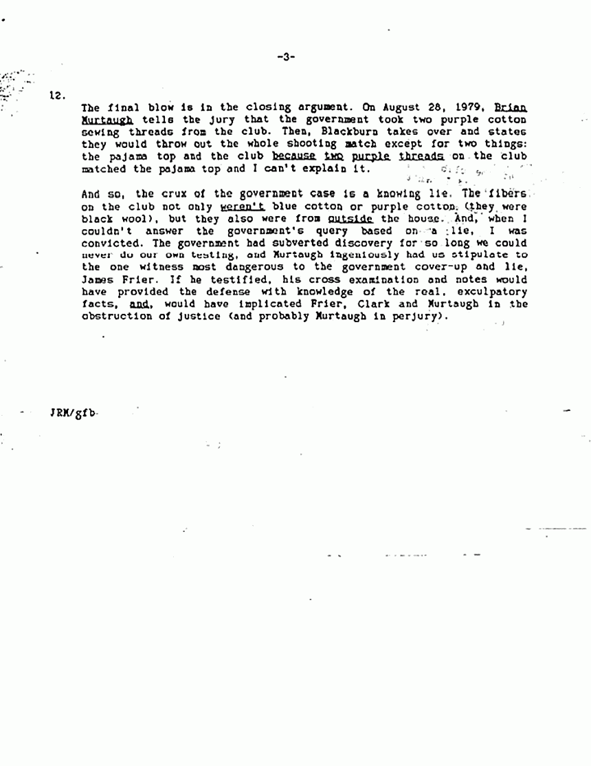 December 17, 1988: Letter from Jeffrey MacDonald to his defense team re: (1) James Frier stipulation at trial, (2) Murtagh's Deception regarding black wool, and (3) Exculpatory evidence suppressed by prosecution, p. 3 of 3