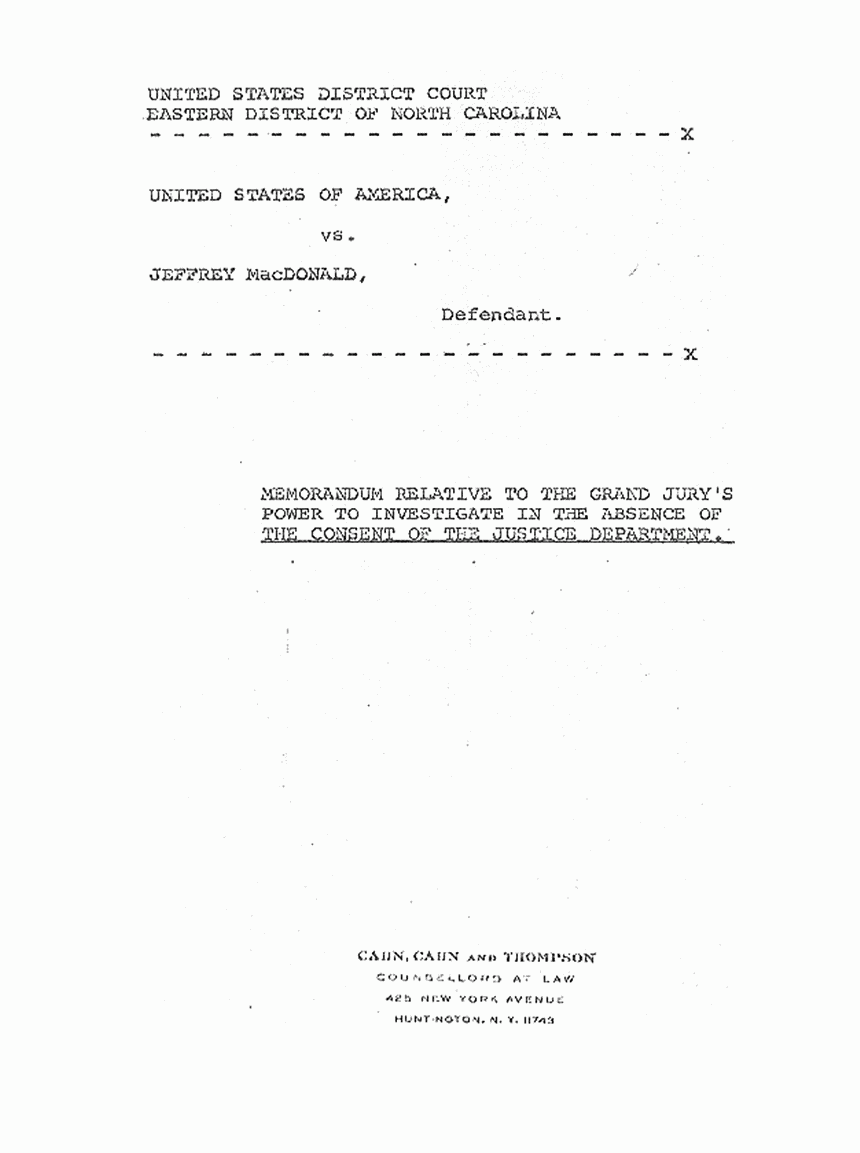 April 30, 1974: Memorandum Relative to the Grand Jury's Power to Investigate in the Absence of the Consent of the Justice Department, cover page