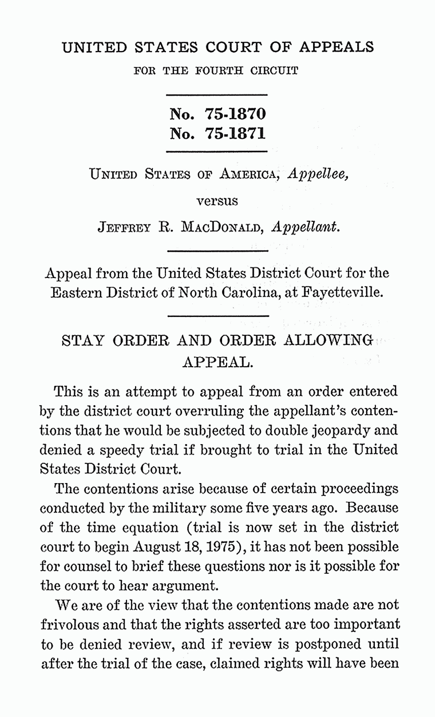 August 15, 1975: U. S. Court of Appeals for the Fourth Circuit; Stay Order and Order Allowing Appeal re: Double Jeopardy and Speedy Trial, p. 1 of 2