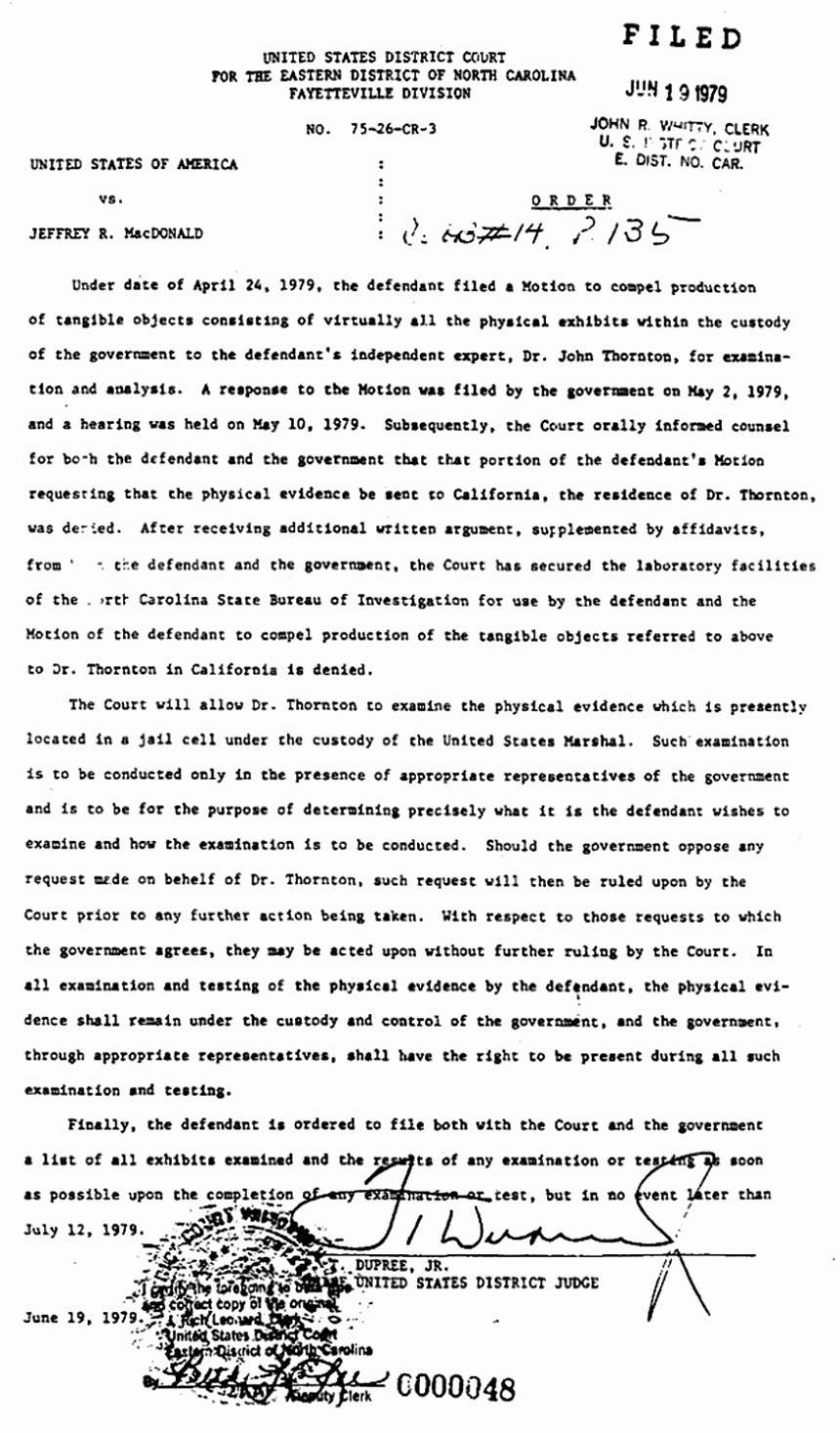 June 19, 1979: Order re: Defense Motion to Compel Production of Tangible Objects