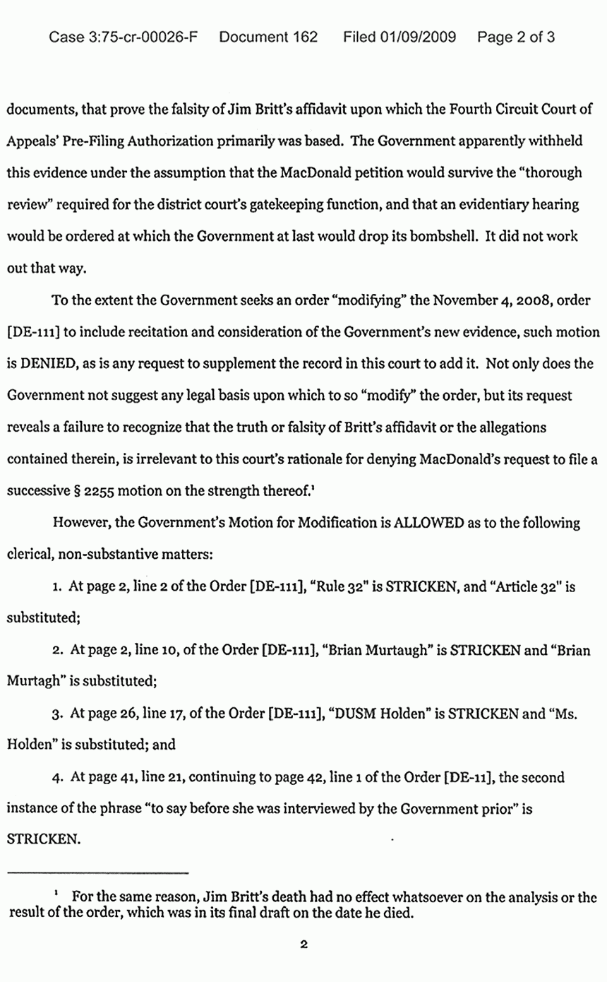 Jan. 9, 2009: Order re: (1) Government's Motion for Publication and Modification of Nov. 4, 2008 EDNC Order, (2) Jeffrey MacDonald's Motion for Certificate of Appealability, and (3) Government's Motion for Leave to Exceed Page Limit, p. 2 of 3