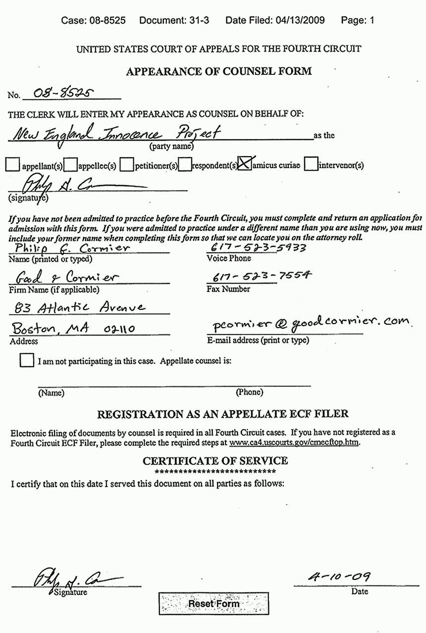 April 13, 2009: U. S. Court of Appeals for the Fourth Circuit: Appearance of Counsel Form for Philip Cormier on Behalf of New England Innocence Project (2nd Filing)