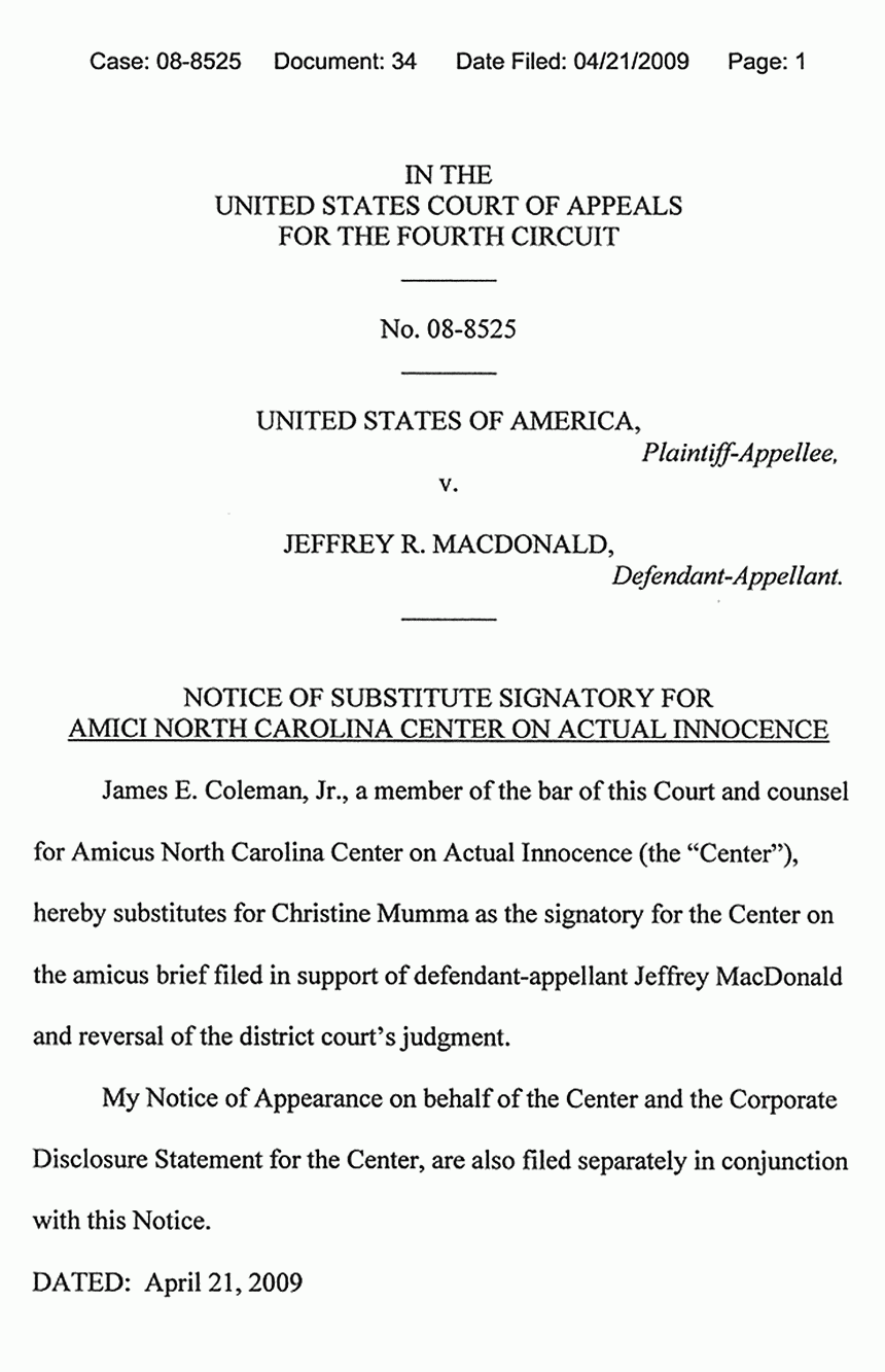 April 21, 2009: U. S. Court of Appeals for the Fourth Circuit: Notice of Substitute Signatory [James Coleman for Christine Mumma] for Amici North Carolina Center on Actual Innocence, p. 1 of 3
