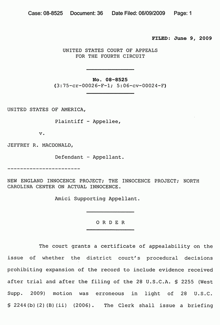 June 9, 2009: U. S. Court of Appeals for the Fourth Circuit: Order Granting Jeffrey MacDonald's Application for Certificate of Appealability, p. 1 of 2
