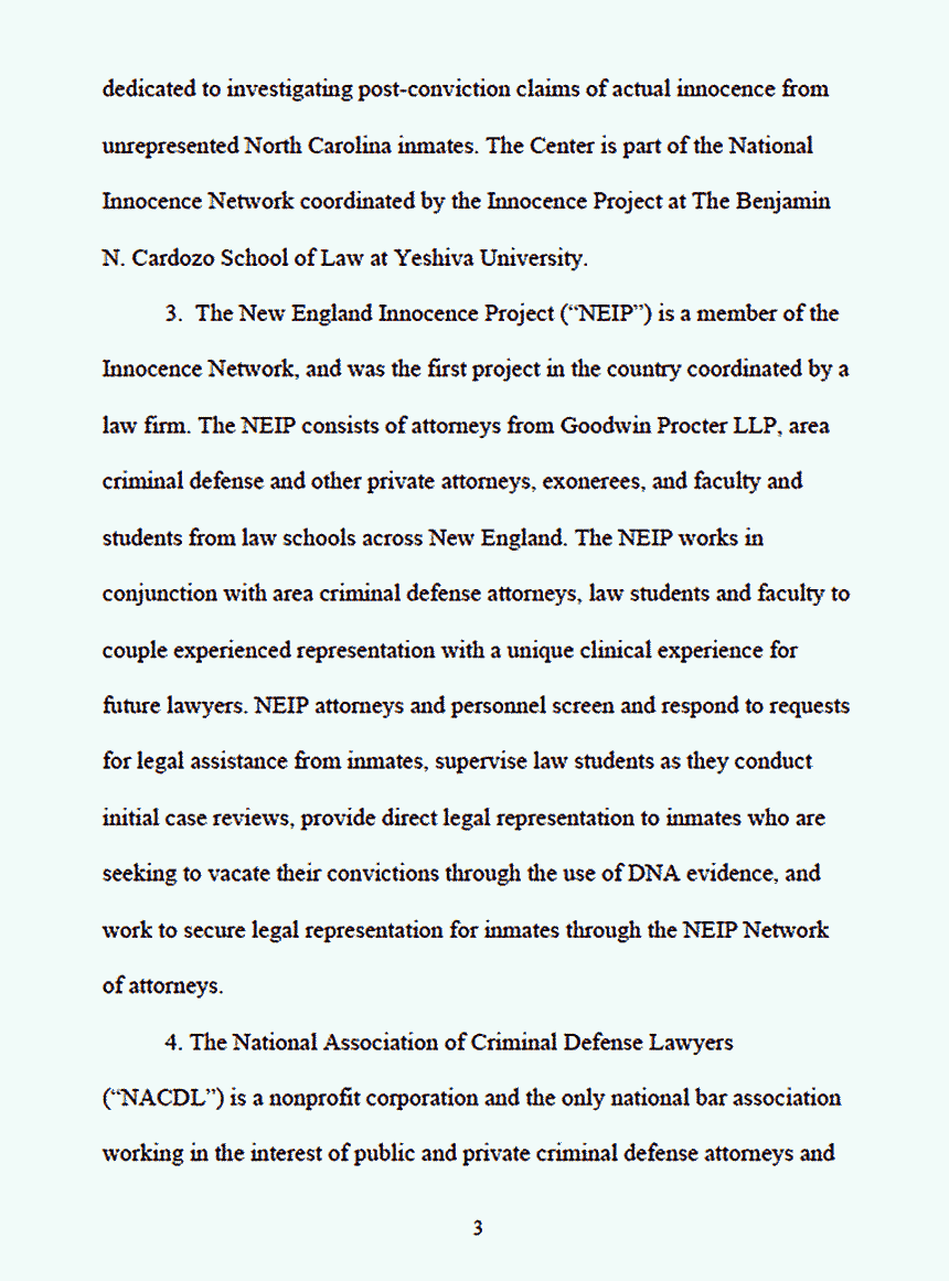 June 15, 2010: Motion of the Innocence Project, the North Carolina Center on Actual Innocence, the New England Innocence Project, and the National Association of Criminal Defense Lawyers to File Brief as Amici Curiae, p. 3 of 7