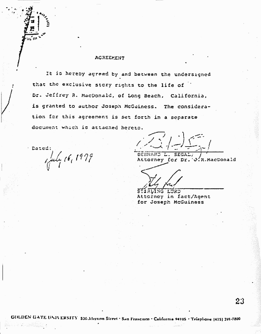 July 16, 1979: Agreement between Bernard Segal (for Jeffrey MacDonald) and Sterling Lord (for Joe McGinniss) re: story rights for Fatal Vision