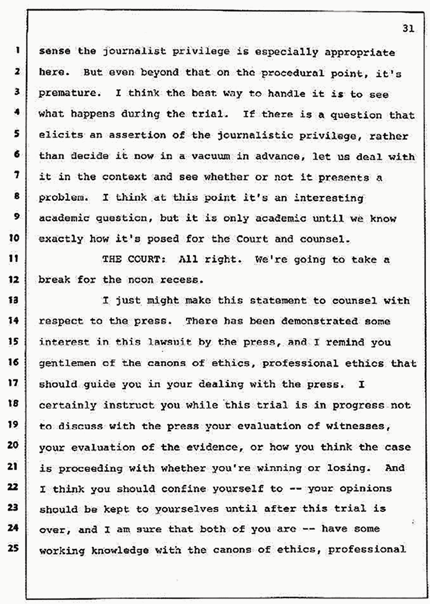 Los Angeles, California Civil Trial<br>Jeffrey MacDonald vs. Joe McGinniss<br><br>July 7, 1987:<br>Discussion of motions prior to jury selection, p. 31