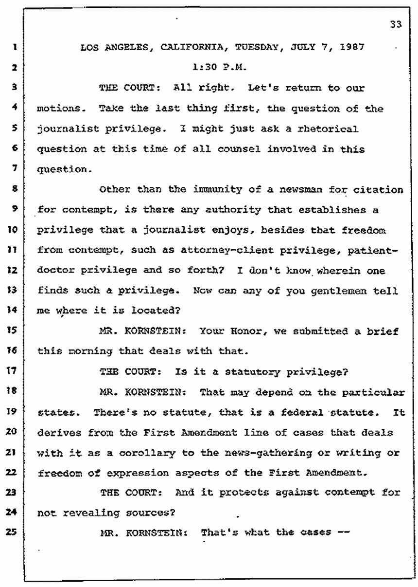 Los Angeles, California Civil Trial<br>Jeffrey MacDonald vs. Joe McGinniss<br><br>July 7, 1987:<br>Discussion of motions prior to jury selection, p. 33