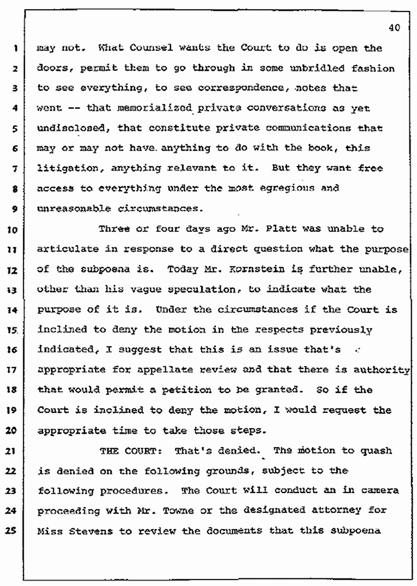 Los Angeles, California Civil Trial<br>Jeffrey MacDonald vs. Joe McGinniss<br><br>July 7, 1987:<br>Discussion of motions prior to jury selection, p. 40