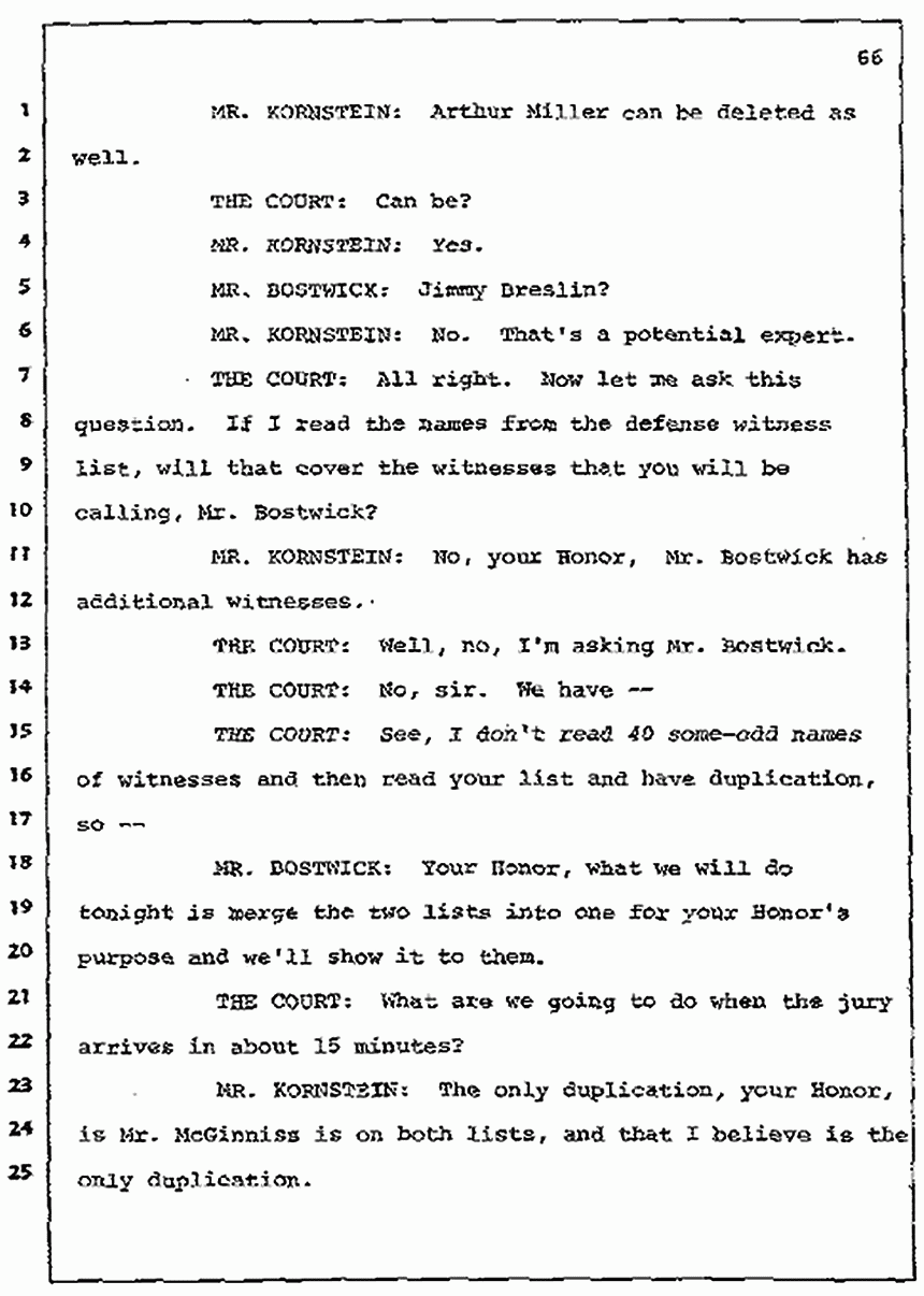 Los Angeles, California Civil Trial<br>Jeffrey MacDonald vs. Joe McGinniss<br><br>July 7, 1987:<br>Discussion of motions prior to jury selection, p. 66