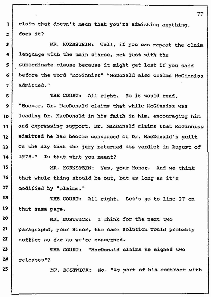 Los Angeles, California Civil Trial<br>Jeffrey MacDonald vs. Joe McGinniss<br><br>July 7, 1987:<br>Discussion of motions prior to jury selection, p. 77