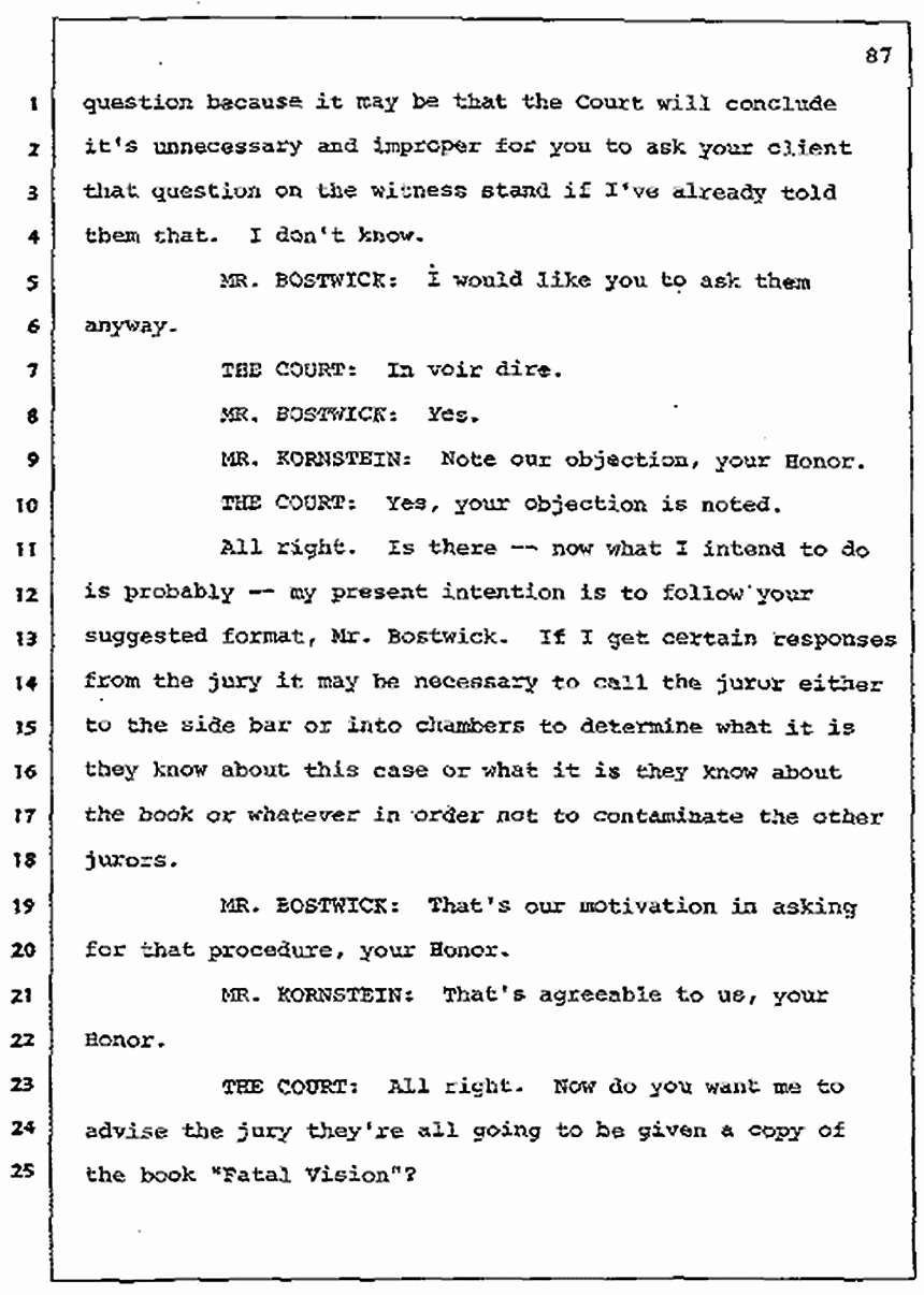 Los Angeles, California Civil Trial<br>Jeffrey MacDonald vs. Joe McGinniss<br><br>July 7, 1987:<br>Discussion of motions prior to jury selection, p. 87