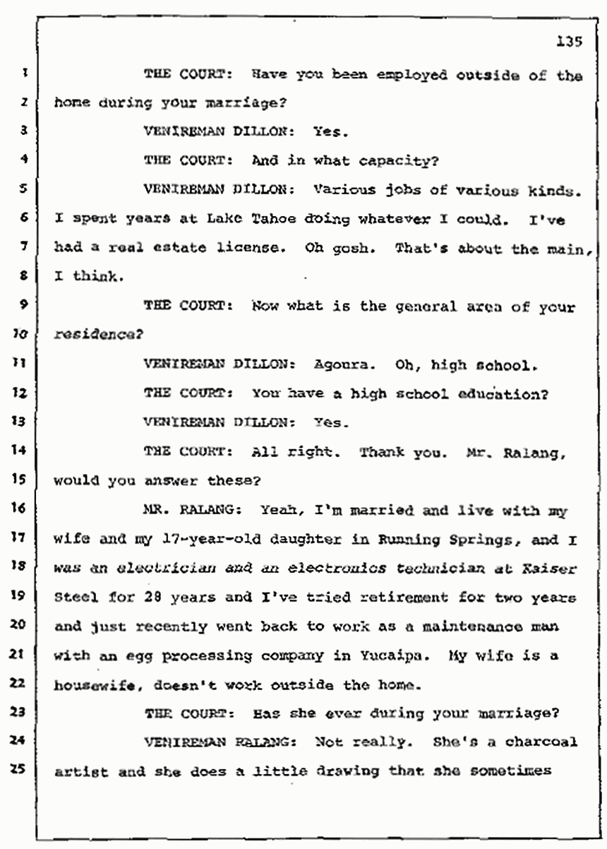 Los Angeles, California Civil Trial<br>Jeffrey MacDonald vs. Joe McGinniss<br><br>July 7, 1987: Jury selection, p. 135