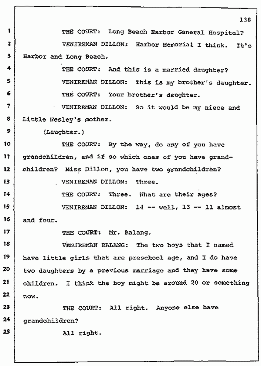 Los Angeles, California Civil Trial<br>Jeffrey MacDonald vs. Joe McGinniss<br><br>July 7, 1987: Jury selection, p. 138