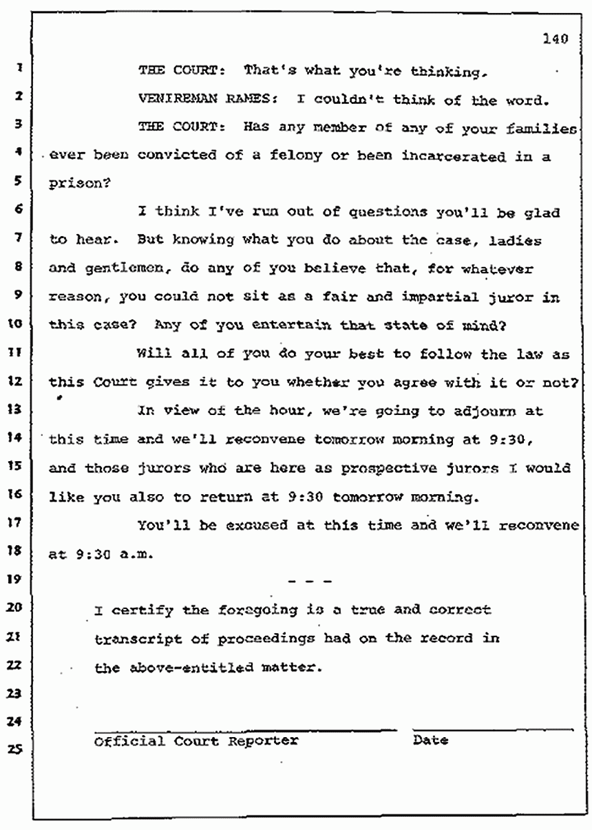 Los Angeles, California Civil Trial<br>Jeffrey MacDonald vs. Joe McGinniss<br><br>July 7, 1987: Jury selection, p. 140