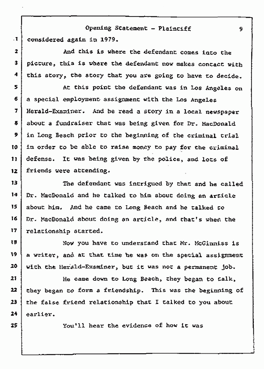Los Angeles, California<br>Jeffrey MacDonald vs. Joe McGinniss Civil Trial<br><br>July 8, 1987: Opening Statements, p. 9