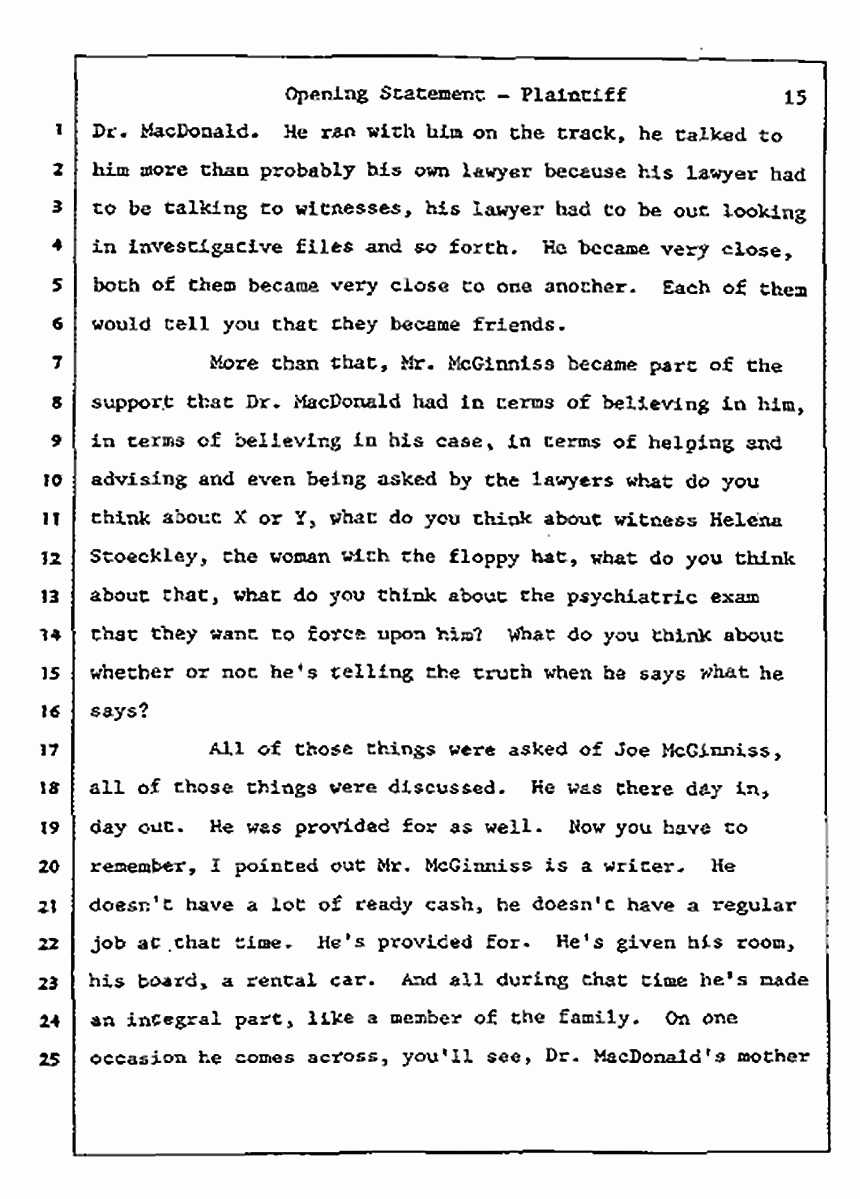 Los Angeles, California<br>Jeffrey MacDonald vs. Joe McGinniss Civil Trial<br><br>July 8, 1987: Opening Statements, p. 15