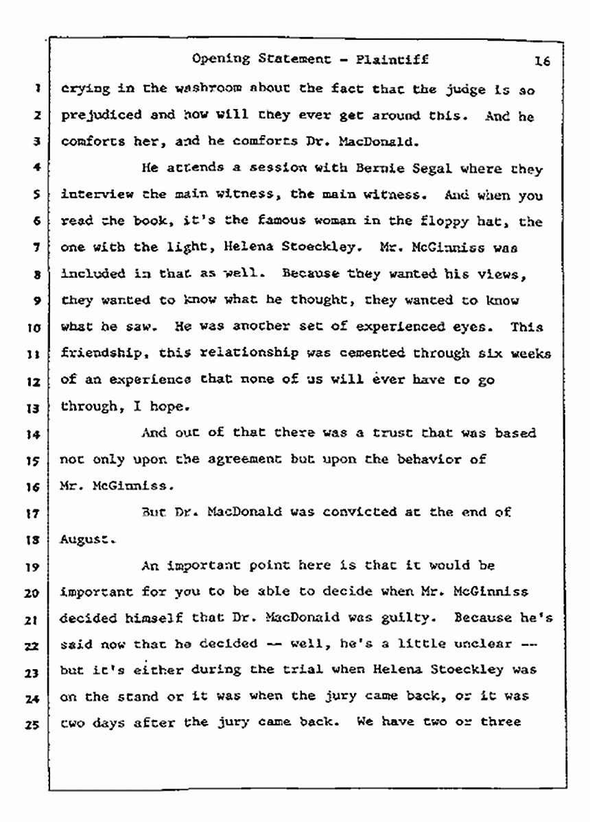 Los Angeles, California<br>Jeffrey MacDonald vs. Joe McGinniss Civil Trial<br><br>July 8, 1987: Opening Statements, p. 16