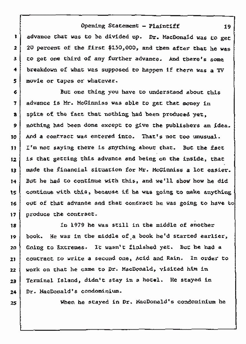Los Angeles, California<br>Jeffrey MacDonald vs. Joe McGinniss Civil Trial<br><br>July 8, 1987: Opening Statements, p. 19