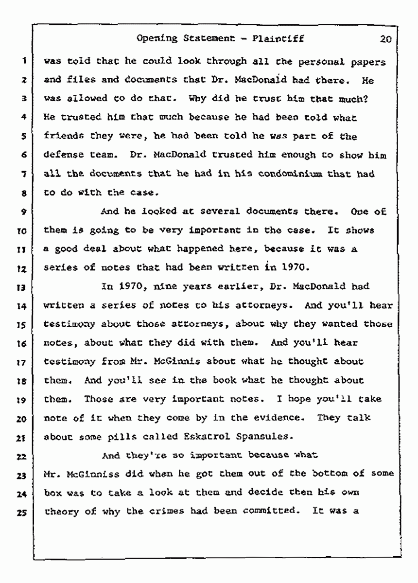 Los Angeles, California<br>Jeffrey MacDonald vs. Joe McGinniss Civil Trial<br><br>July 8, 1987: Opening Statements, p. 20