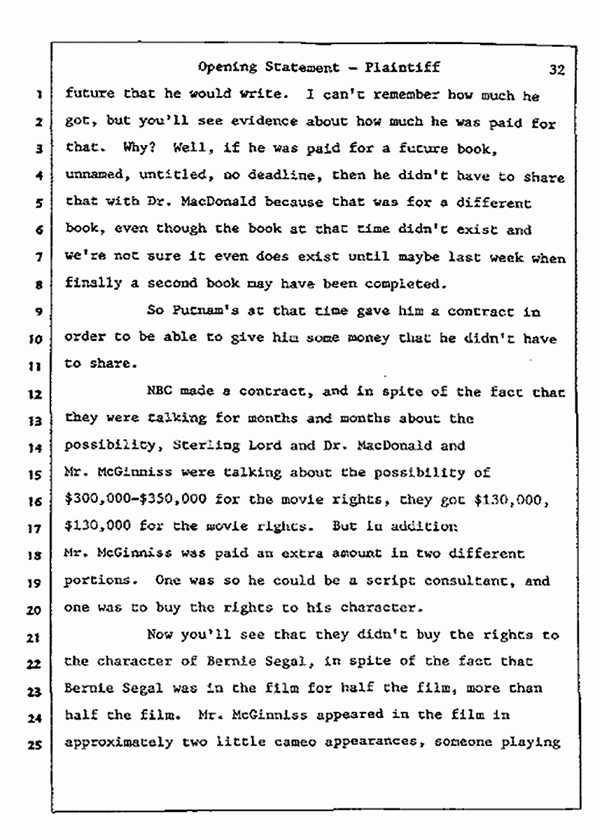 Los Angeles, California<br>Jeffrey MacDonald vs. Joe McGinniss Civil Trial<br><br>July 8, 1987: Opening Statements, p. 32