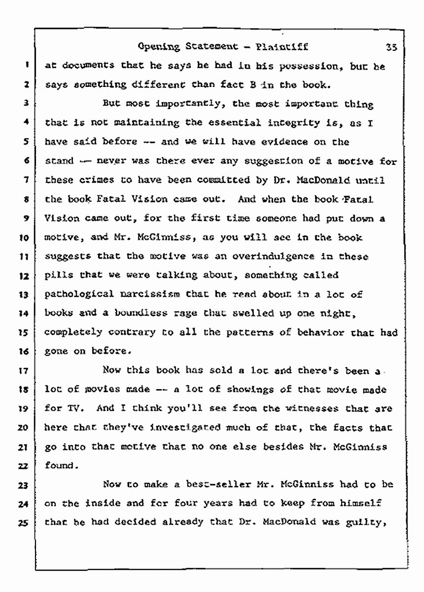 Los Angeles, California<br>Jeffrey MacDonald vs. Joe McGinniss Civil Trial<br><br>July 8, 1987: Opening Statements, p. 35