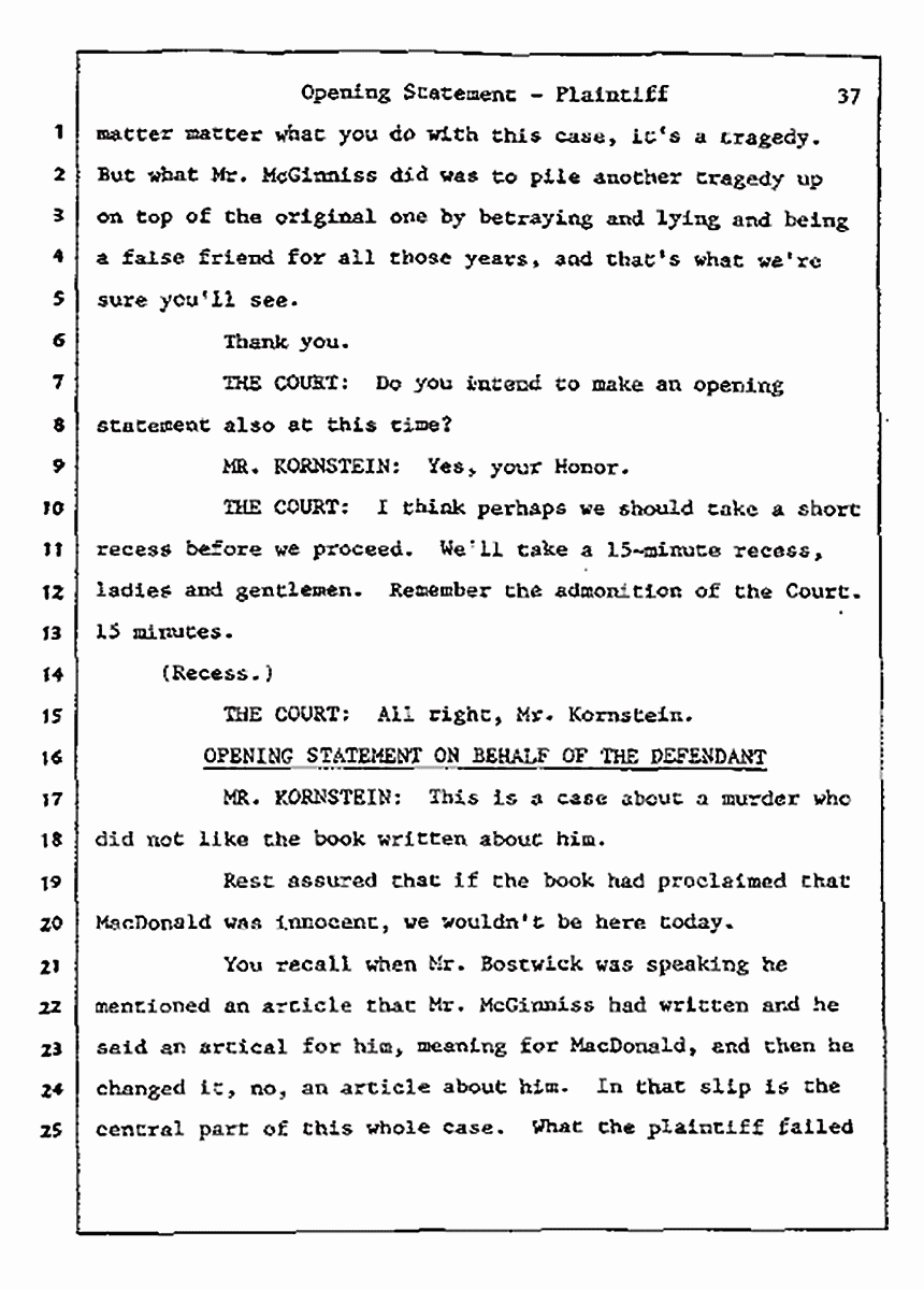 Los Angeles, California<br>Jeffrey MacDonald vs. Joe McGinniss Civil Trial<br><br>July 8, 1987: Opening Statements, p. 37