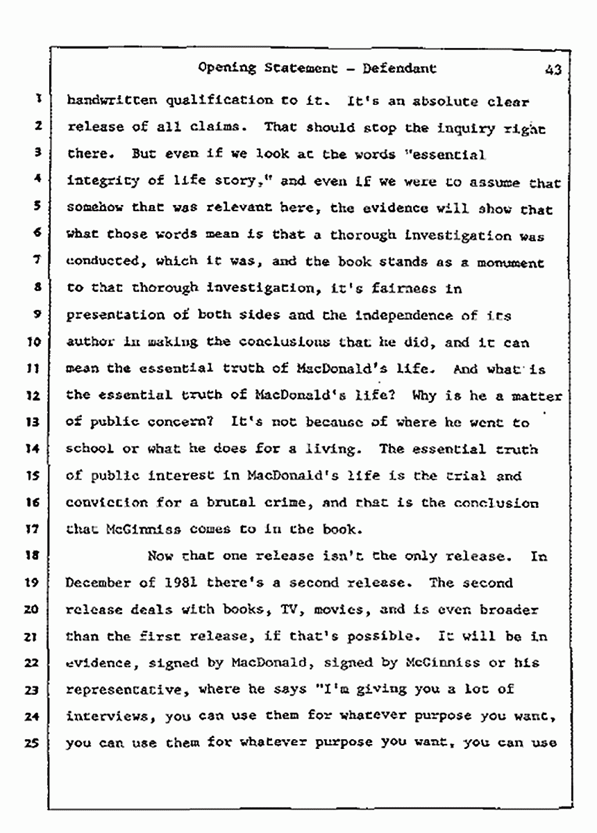 Los Angeles, California<br>Jeffrey MacDonald vs. Joe McGinniss Civil Trial<br><br>July 8, 1987: Opening Statements, p. 43