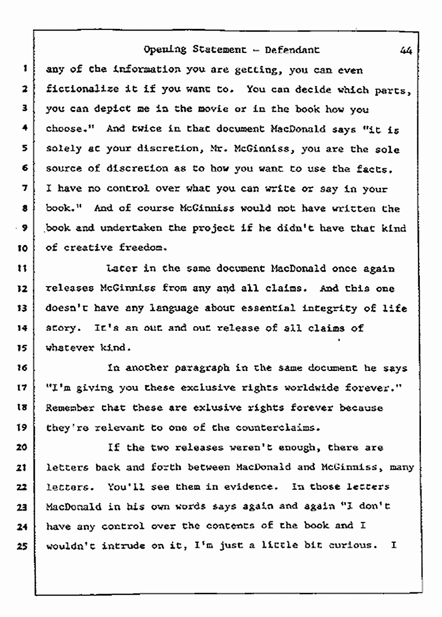 Los Angeles, California<br>Jeffrey MacDonald vs. Joe McGinniss Civil Trial<br><br>July 8, 1987: Opening Statements, p. 44