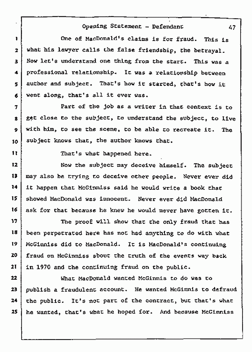 Los Angeles, California<br>Jeffrey MacDonald vs. Joe McGinniss Civil Trial<br><br>July 8, 1987: Opening Statements, p. 47