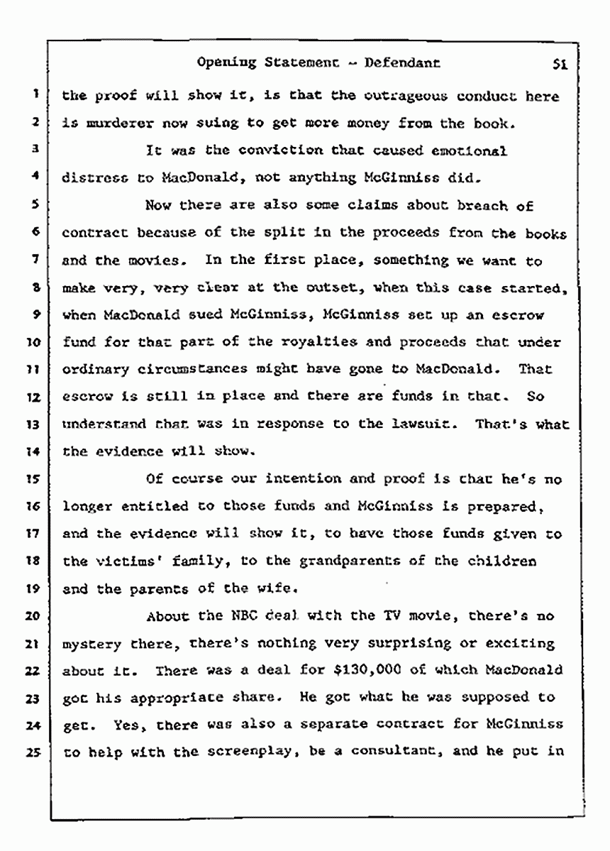 Los Angeles, California<br>Jeffrey MacDonald vs. Joe McGinniss Civil Trial<br><br>July 8, 1987: Opening Statements, p. 51