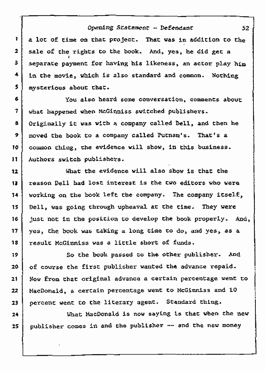 Los Angeles, California<br>Jeffrey MacDonald vs. Joe McGinniss Civil Trial<br><br>July 8, 1987: Opening Statements, p. 52