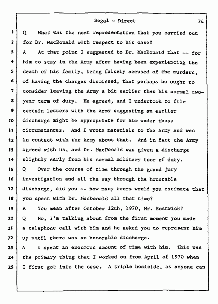 Los Angeles, California Civil Trial<br>Jeffrey MacDonald vs. Joe McGinniss<br><br>July 8, 1987:<br>Plaintiff's Witness: Bernard Segal, p. 74