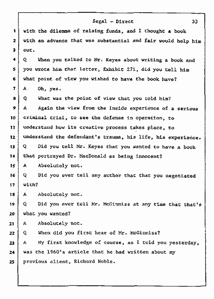 Los Angeles, California Civil Trial<br>Jeffrey MacDonald vs. Joe McGinniss<br><br>July 9, 1987:<br>Plaintiff's Witness: Bernard Segal, p. 33