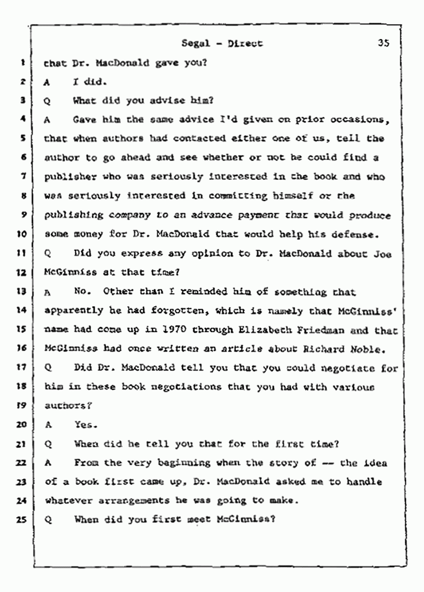 Los Angeles, California Civil Trial<br>Jeffrey MacDonald vs. Joe McGinniss<br><br>July 9, 1987:<br>Plaintiff's Witness: Bernard Segal, p. 35