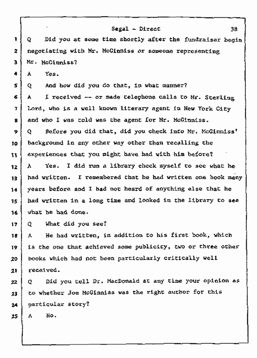 Los Angeles, California Civil Trial<br>Jeffrey MacDonald vs. Joe McGinniss<br><br>July 9, 1987:<br>Plaintiff's Witness: Bernard Segal, p. 38
