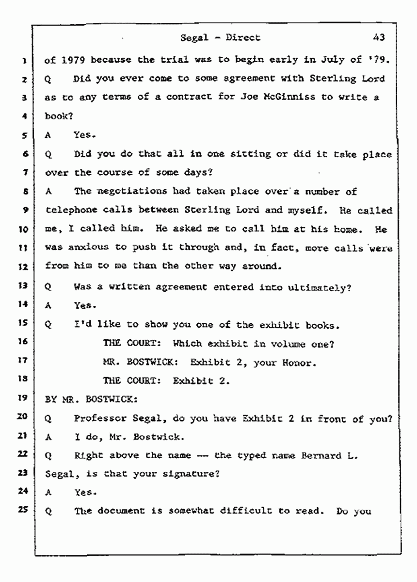 Los Angeles, California Civil Trial<br>Jeffrey MacDonald vs. Joe McGinniss<br><br>July 9, 1987:<br>Plaintiff's Witness: Bernard Segal, p. 43