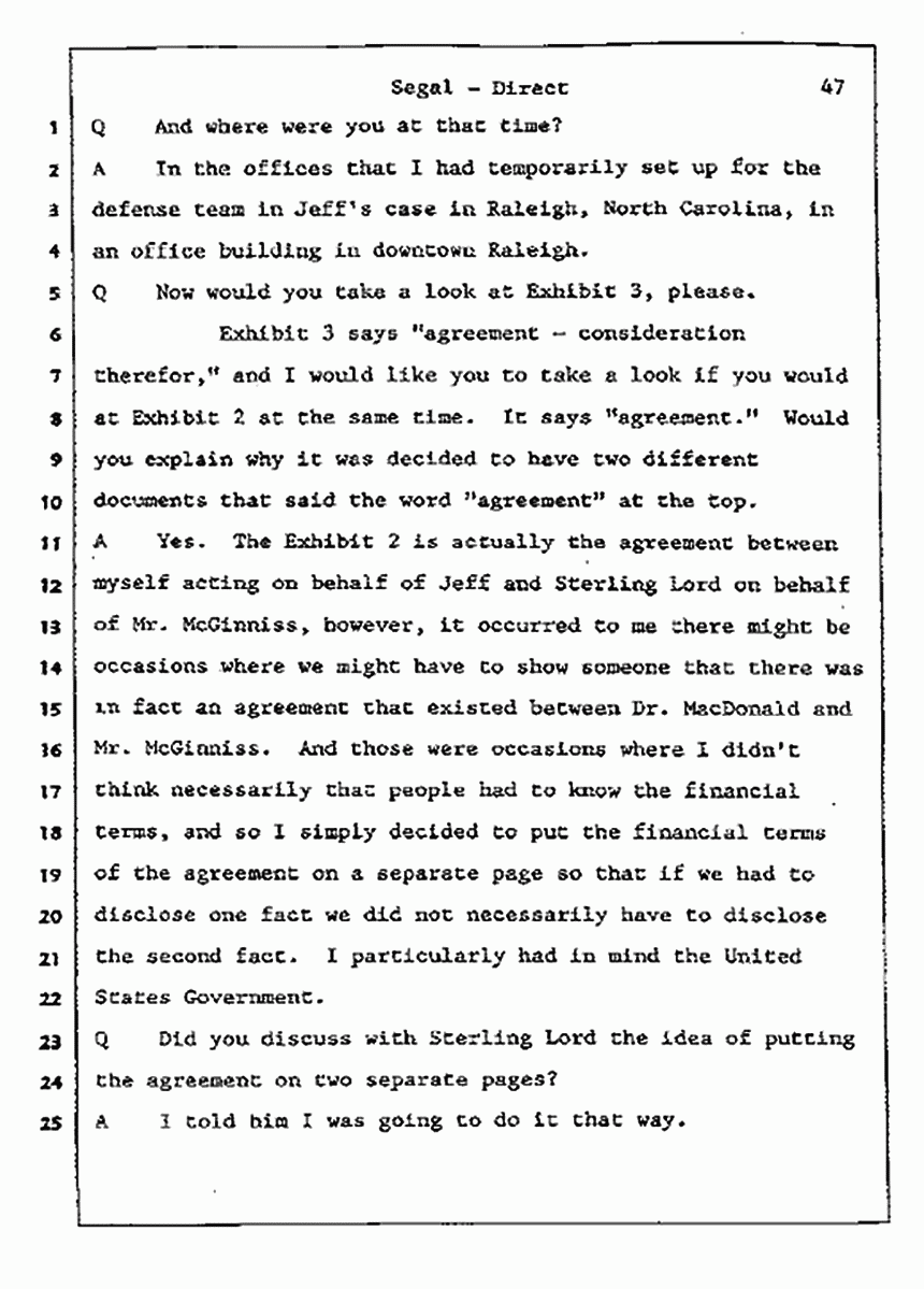 Los Angeles, California Civil Trial<br>Jeffrey MacDonald vs. Joe McGinniss<br><br>July 9, 1987:<br>Plaintiff's Witness: Bernard Segal, p. 47