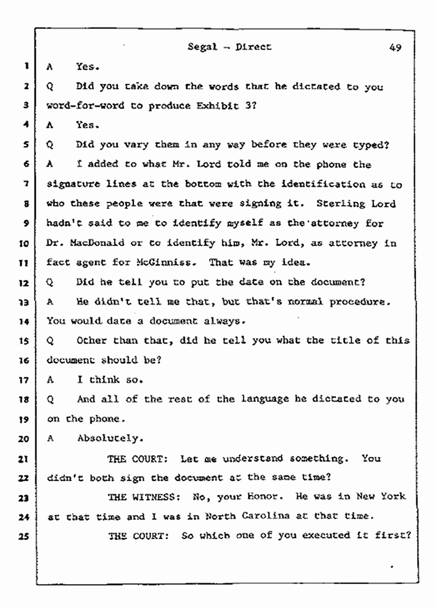 Los Angeles, California Civil Trial<br>Jeffrey MacDonald vs. Joe McGinniss<br><br>July 9, 1987:<br>Plaintiff's Witness: Bernard Segal, p. 49