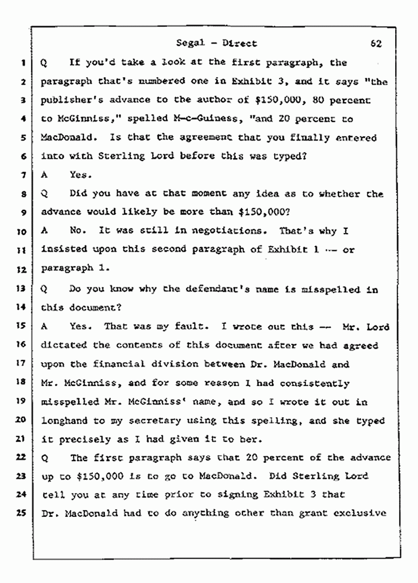 Los Angeles, California Civil Trial<br>Jeffrey MacDonald vs. Joe McGinniss<br><br>July 9, 1987:<br>Plaintiff's Witness: Bernard Segal, p. 62