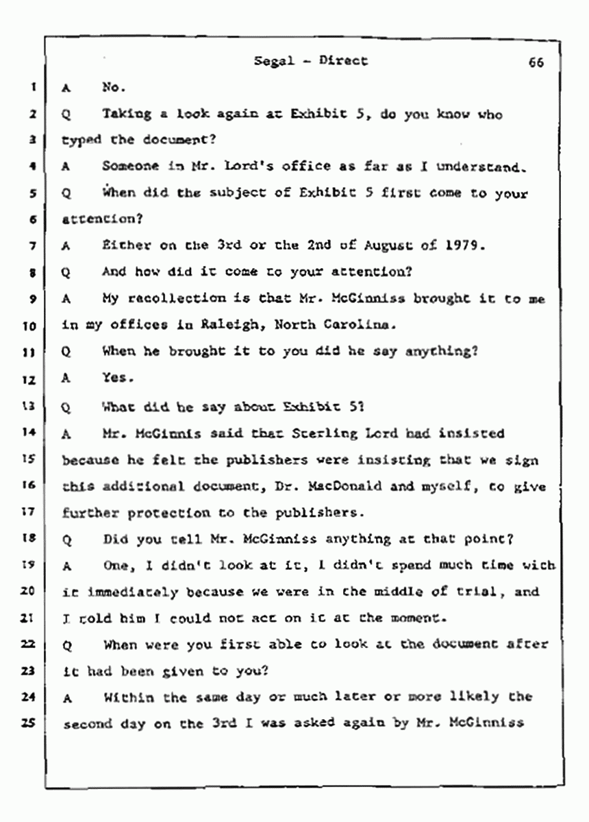 Los Angeles, California Civil Trial<br>Jeffrey MacDonald vs. Joe McGinniss<br><br>July 9, 1987:<br>Plaintiff's Witness: Bernard Segal, p. 66