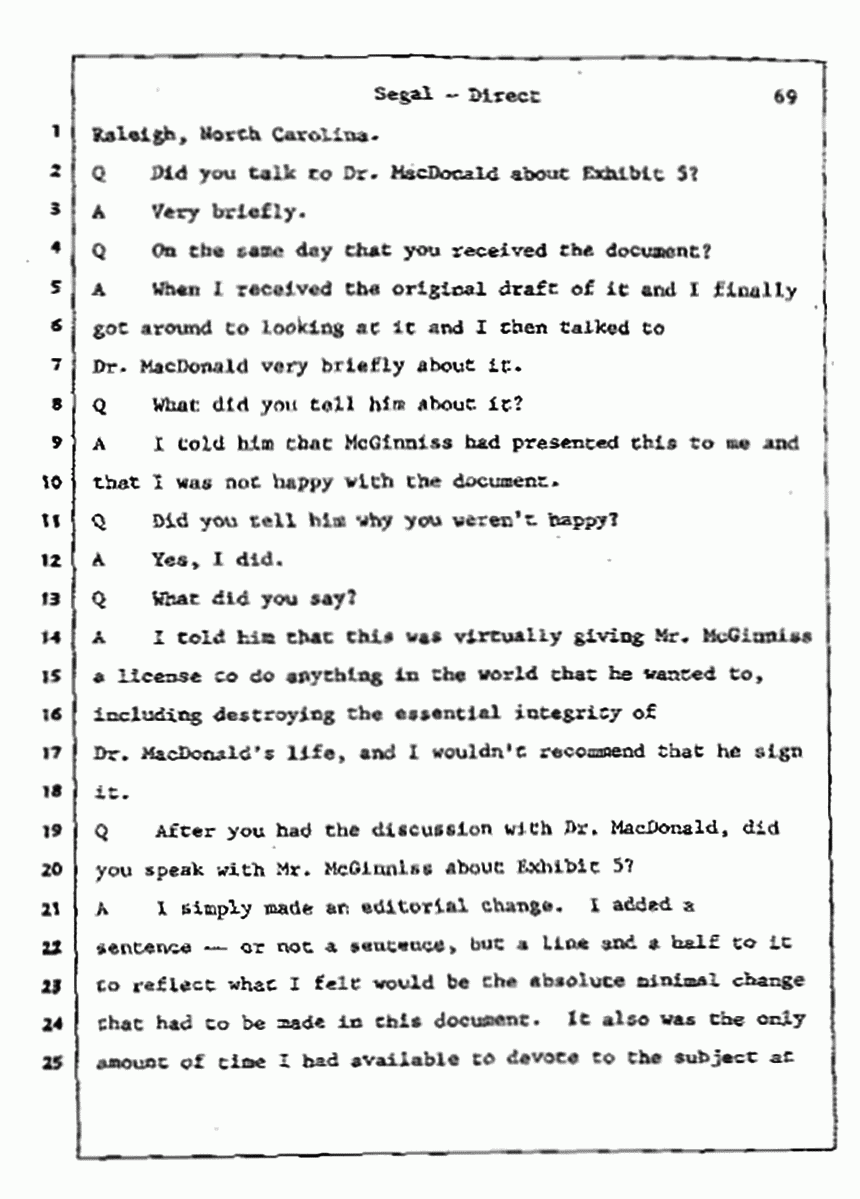 Los Angeles, California Civil Trial<br>Jeffrey MacDonald vs. Joe McGinniss<br><br>July 9, 1987:<br>Plaintiff's Witness: Bernard Segal, p. 69