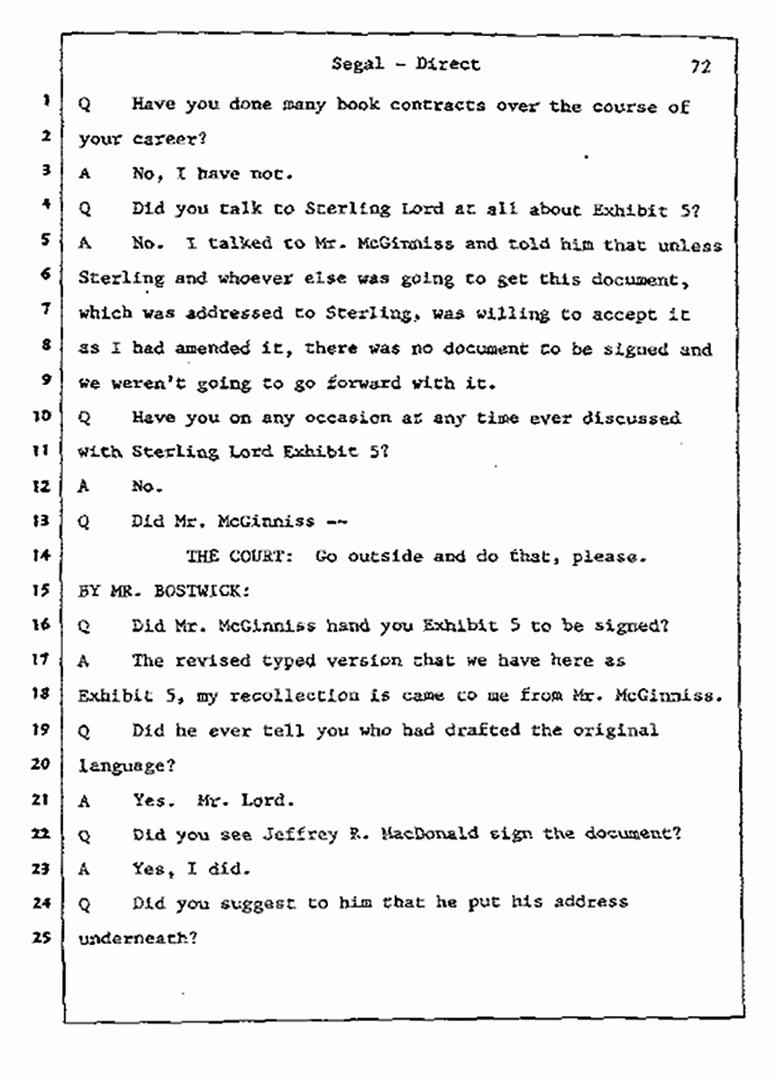 Los Angeles, California Civil Trial<br>Jeffrey MacDonald vs. Joe McGinniss<br><br>July 9, 1987:<br>Plaintiff's Witness: Bernard Segal, p. 72