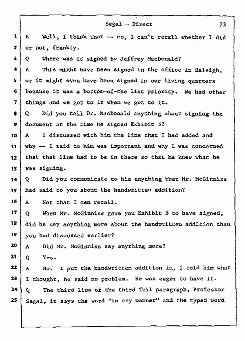 Los Angeles, California Civil Trial<br>Jeffrey MacDonald vs. Joe McGinniss<br><br>July 9, 1987:<br>Plaintiff's Witness: Bernard Segal, p. 73