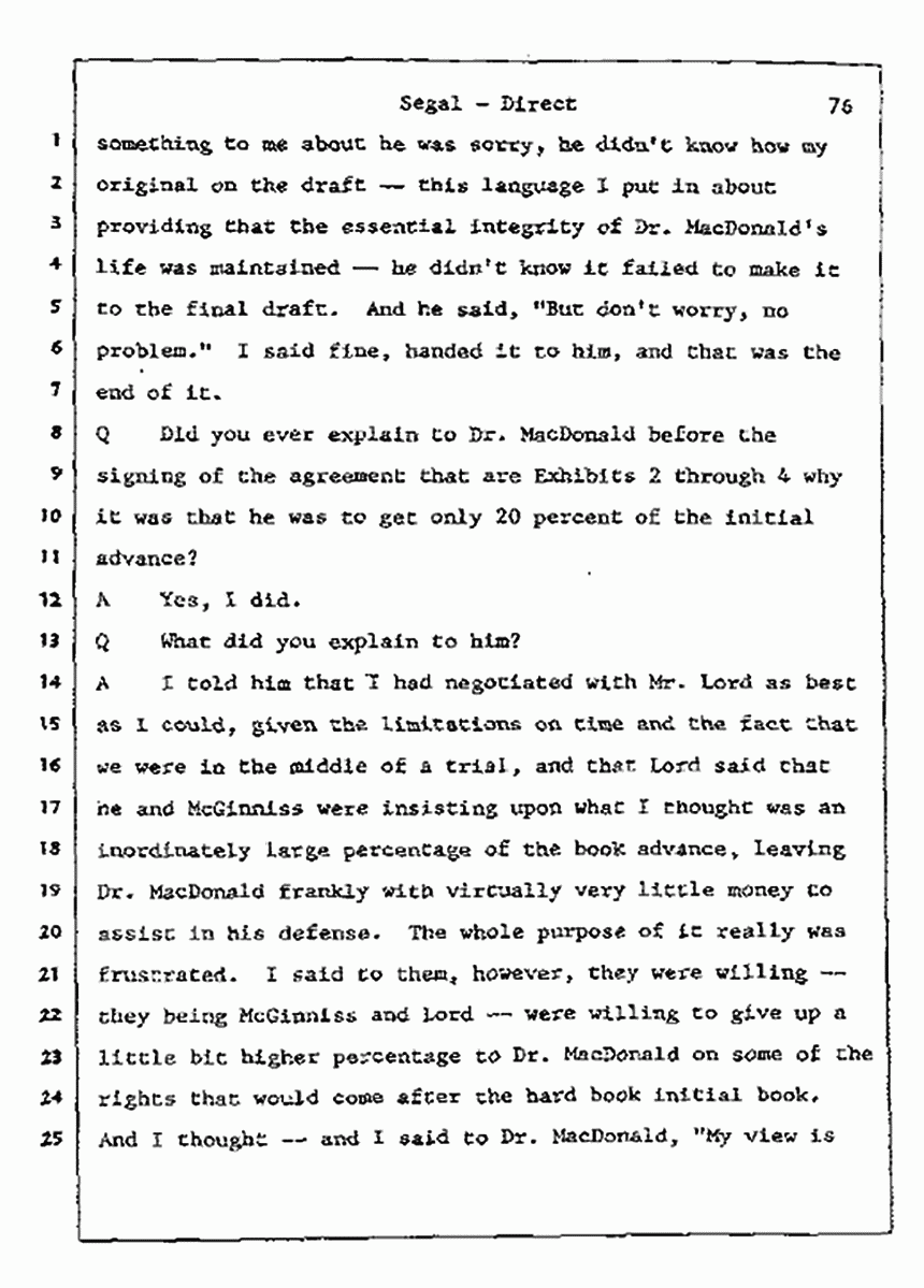 Los Angeles, California Civil Trial<br>Jeffrey MacDonald vs. Joe McGinniss<br><br>July 9, 1987:<br>Plaintiff's Witness: Bernard Segal, p. 76