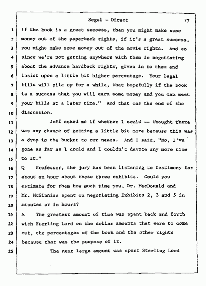 Los Angeles, California Civil Trial<br>Jeffrey MacDonald vs. Joe McGinniss<br><br>July 9, 1987:<br>Plaintiff's Witness: Bernard Segal, p. 77
