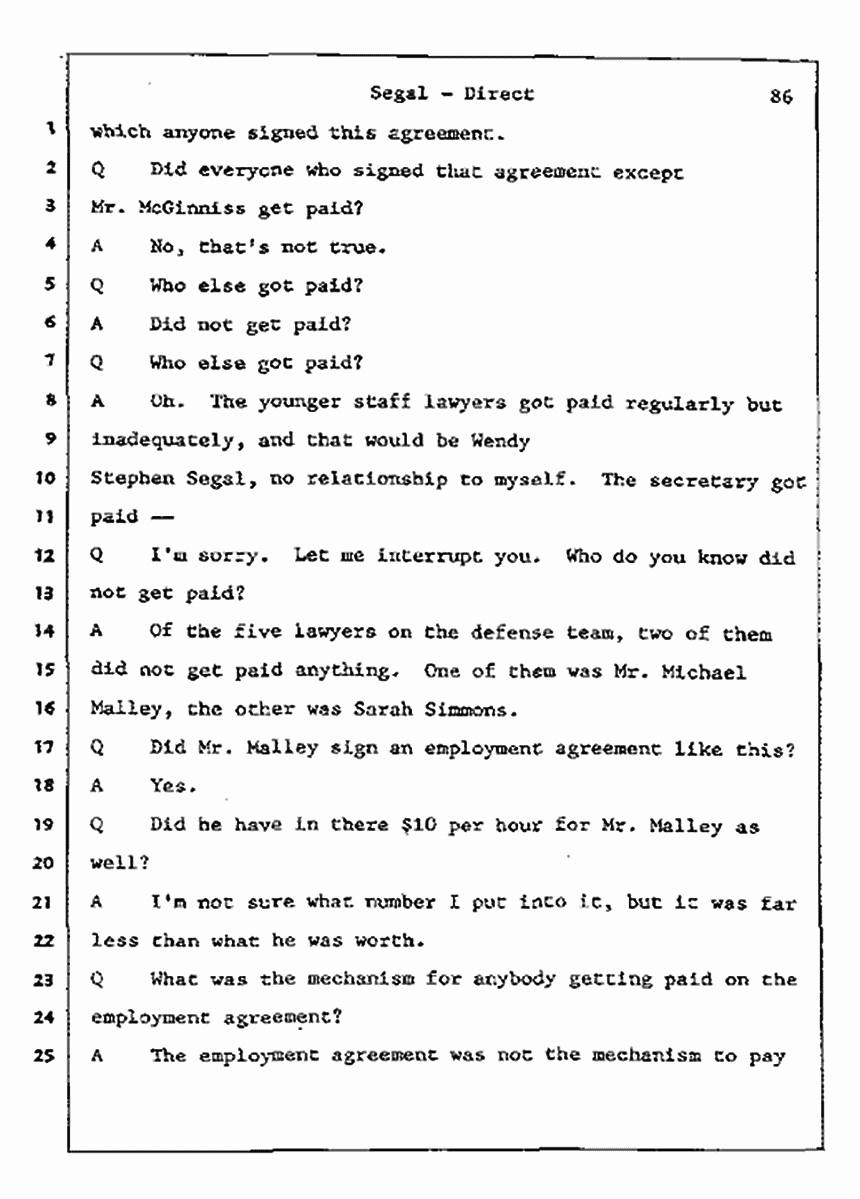 Los Angeles, California Civil Trial<br>Jeffrey MacDonald vs. Joe McGinniss<br><br>July 9, 1987:<br>Plaintiff's Witness: Bernard Segal, p. 86