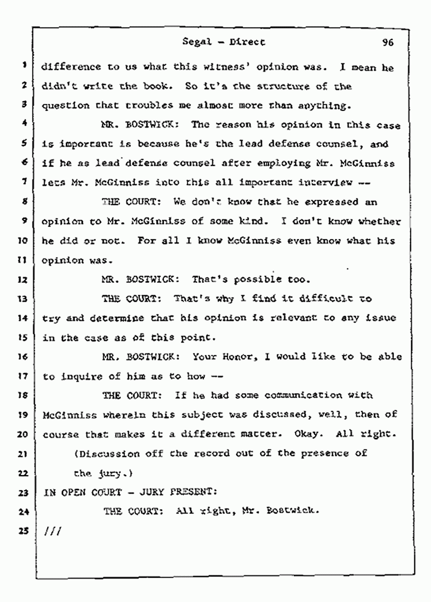 Los Angeles, California Civil Trial<br>Jeffrey MacDonald vs. Joe McGinniss<br><br>July 9, 1987:<br>Plaintiff's Witness: Bernard Segal, p. 96