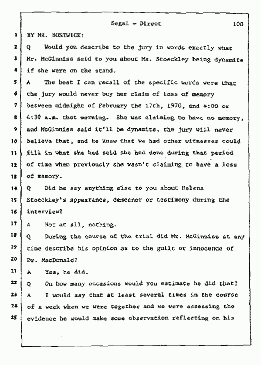 Los Angeles, California Civil Trial<br>Jeffrey MacDonald vs. Joe McGinniss<br><br>July 9, 1987:<br>Plaintiff's Witness: Bernard Segal, p. 100