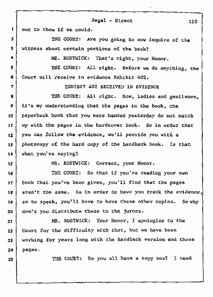 Los Angeles, California Civil Trial<br>Jeffrey MacDonald vs. Joe McGinniss<br><br>July 9, 1987:<br>Plaintiff's Witness: Bernard Segal, p. 110